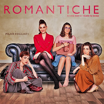 ROMANTICHE da venerdì 21 a martedì 25 aprile – guarda gli orari