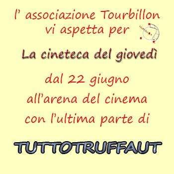 TUTTO TRUFFAUT all’arena estiva