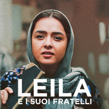 LEILA E I SUOI FRATELLI da giovedì 18 a martedì 23 maggio – guarda gli orari