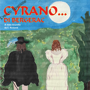 CYRANO venerdì 1° dicembre ore 21:00 – Ingresso a offerta libera