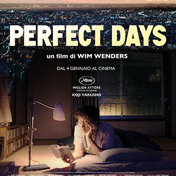 PERFECT DAYS da venerdì 2 a martedì 6 febbraio – guarda gli orari –