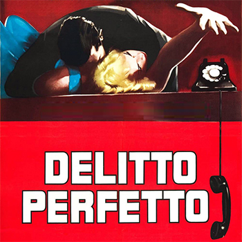 IL DELITTO PERFETTO sabato 17 febbraio ore 18:00