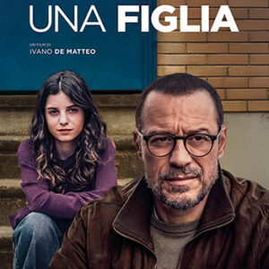 UNA FIGLIA martedì 8 e mercoledì 9 luglio ore 21:30