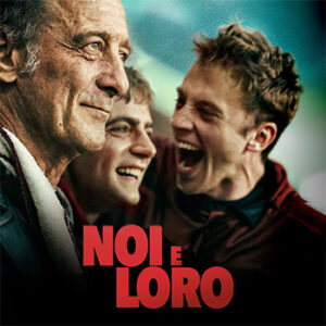NOI E LORO domenica 6 e lunedì 7 luglio ore 21:30