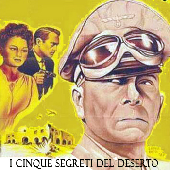 I CINQUE SEGRETI DEL DESERTO giovedì 2 luglio ore 21:30 – lingua originale con sottotitoli