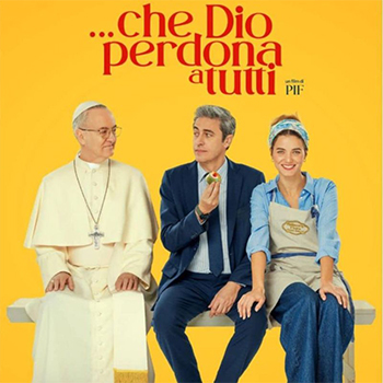 CHE DIO PERDONA A TUTTI venerdì 7 e sabato 8 agosto ore 21:30