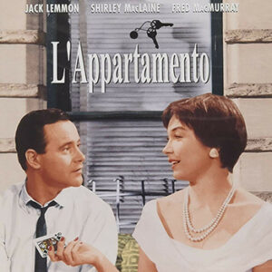L’ APPARTAMENTO giovedì 1° ottobre ore 21:15 – lingua originale con sottotitoli